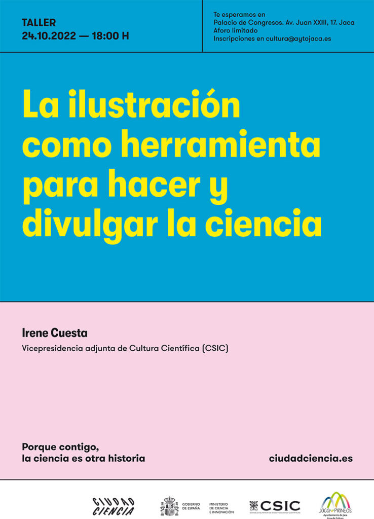 Taller 'La ilustración como herramienta para hacer y divulgar la ciencia', por Irene Cuesta, de la Vicepresidencia adjunta de Cultura Científica del CSIC, experta en ilustración.