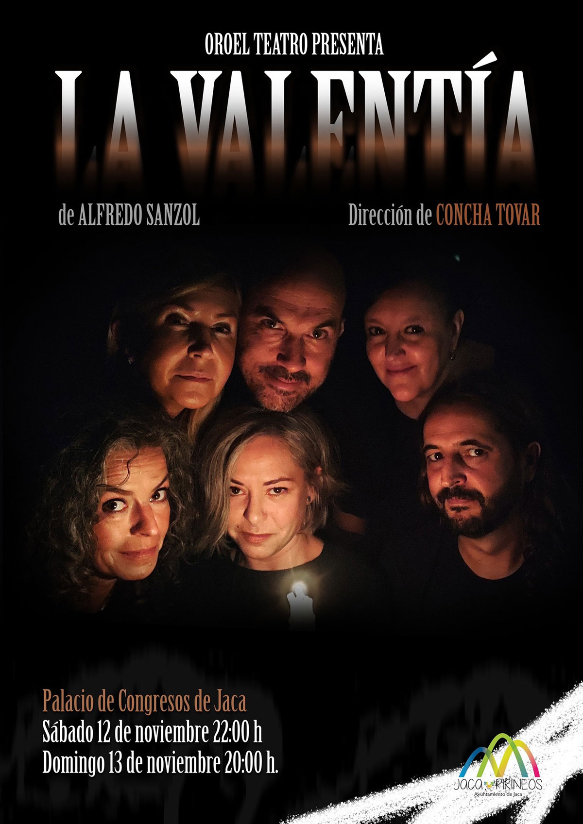 Oroel Teatro presenta "La Valentía" de Alfredo Sanzol. Dirección de Concha Tovar.